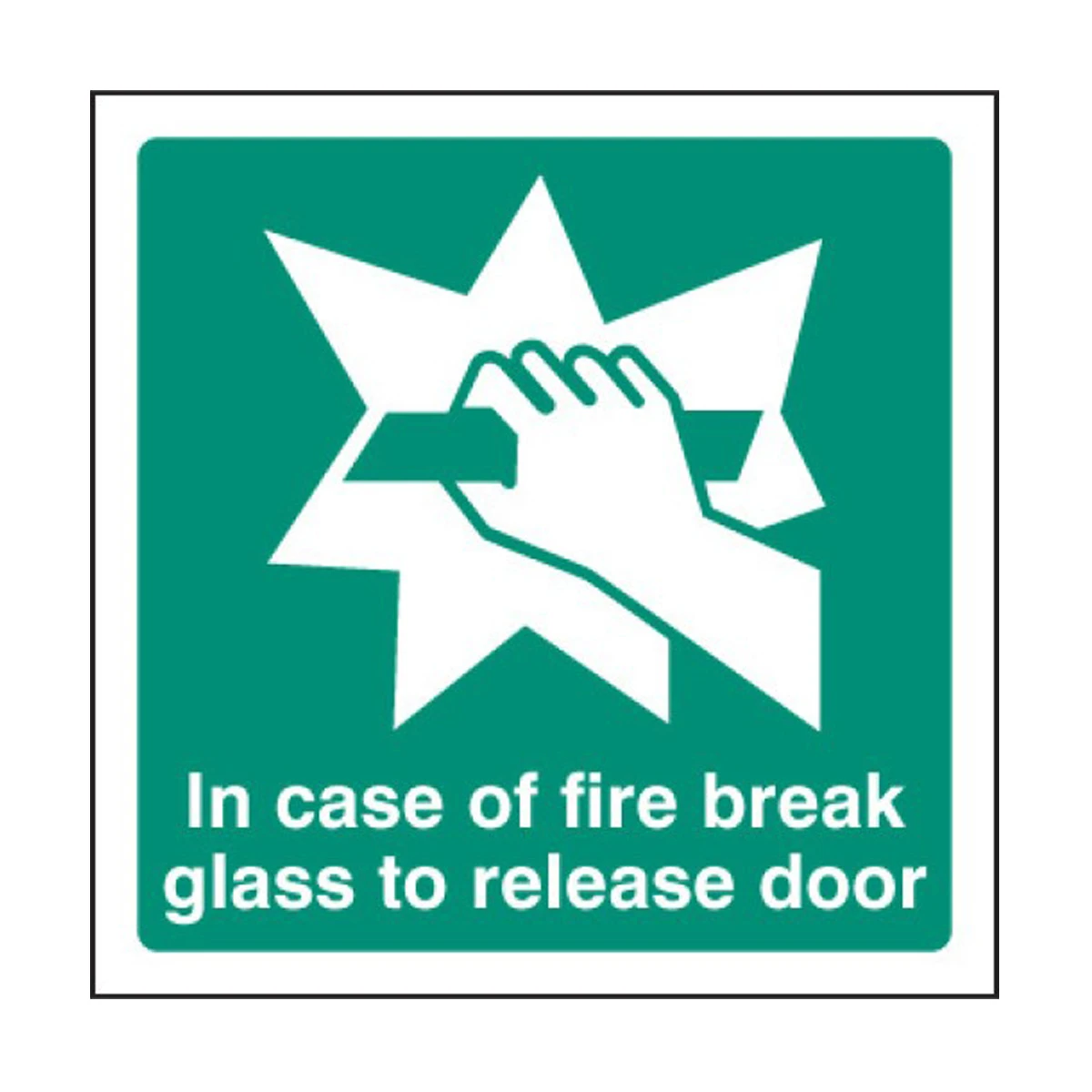 FDSR001-029_In Case Of Fire Break Glass To Release Door Sign_200x200mm_RP